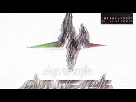 Artifact & Nemesis - Nothing Has Changed #EOL029
