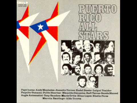 Puerto Rico All Stars - Canto A Puerto Rico .