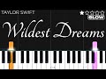 Taylor Swift - Wildest Dreams | EASY SLOW Piano Tutorial