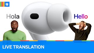Apple’s Live Translation Turns Sci-Fi Into Reality