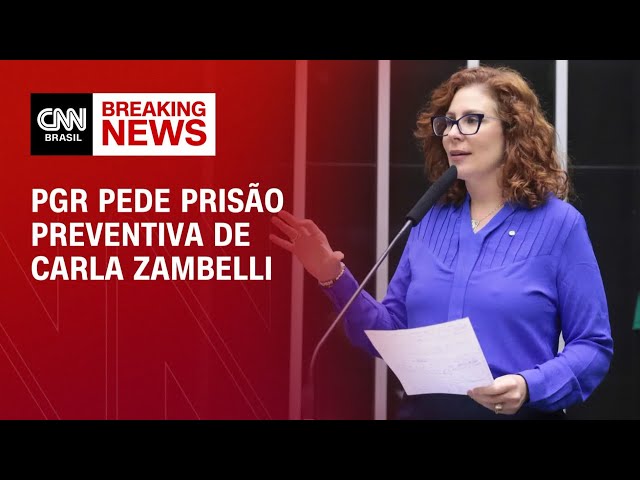 PGR pede prisão preventiva de Carla Zambelli | CNN 360º