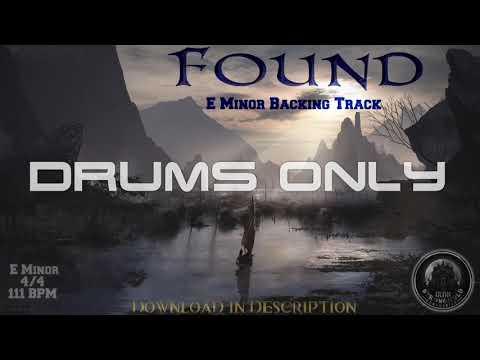 “Found” (DRUMS ONLY) | E Minor Backing Track - 111 BPM (FREE DOWNLOAD)