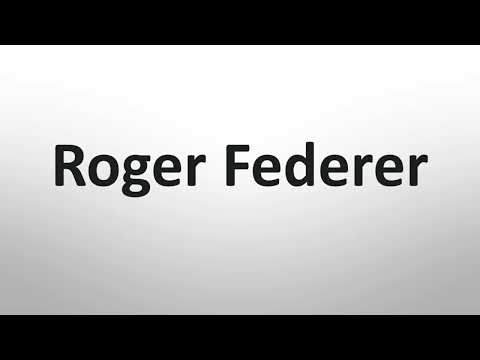 How to Pronounce Roger Federer (Correctly)
