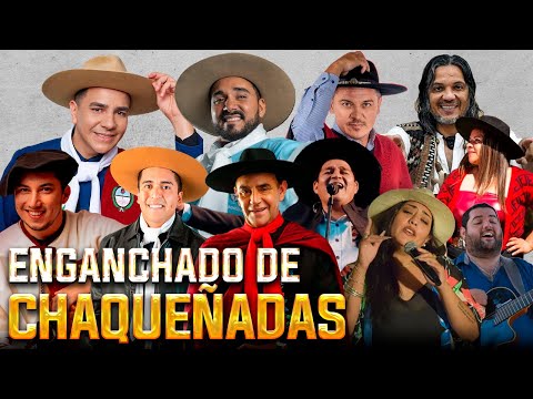 Enganchado de Chaqueñadas