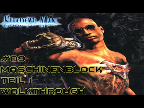 Shadow Man: Rette deine Seele [HD] #009 - Maschinenblock (Teil 1) ★ Walkthrough