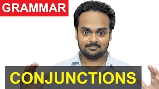 CONJUNCTIONS - Parts of Speech - Advanced Grammar 