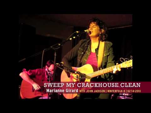 Marianne Girard | Sweep My Crackhouse Clean