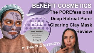 BENEFIT the POREfessional DEEP RETREAT Pore-Clearing Clay Ma