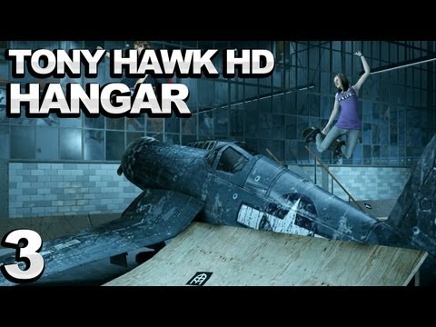 Tony Hawk HD - The Hangar Walkthrough (Part 3)