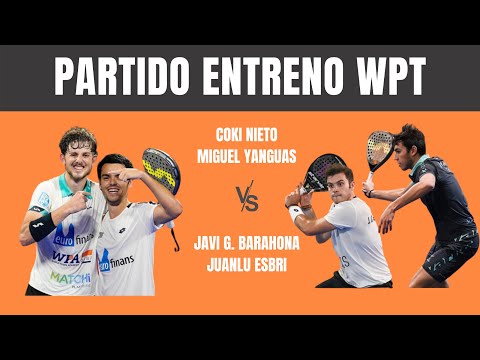 PARTIDO AMISTOSO WPT:  COKI NIETO Y MIGUEL YANGUAS VS JAVIER BARAHONA Y JUANLU ESBRI