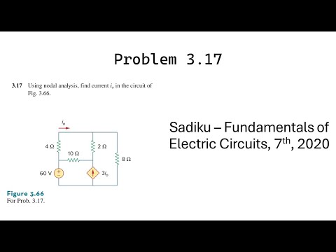Problem 3.17 - Fundamental of Electric Circuits (Sadiku 2020) 7th Ed - Nodal Analysis