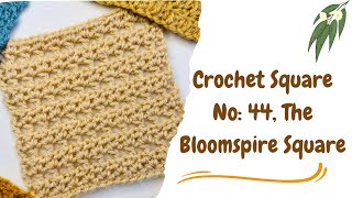 How to Crochet the Bloomspire Stitch Square, 🍃🌾🌿. #crochet #crochetpattern #crochetstitch #yarn