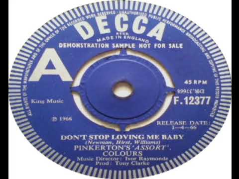 Pinkerton's 'Assort' Colours   Don't Stop Loving Me Baby 1966