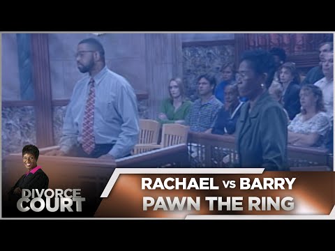 Divorce Court OG - Rachael vs. Barry: Pawn The Ring - Season 1, Episode 145
