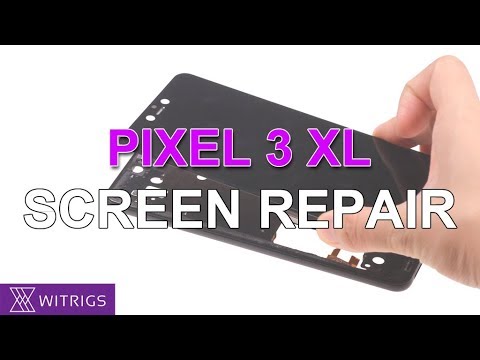 Google Pixel 3 XL Screen Repair Guide