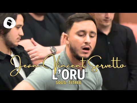 Chant Corse ⸱ Jean-Vincent Servetto - L'Oru (2023)