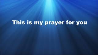 My Prayer For You - Alisa Turner  Instrumental  with lyrics