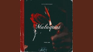 Mulaqaat Music Video
