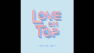 Tim Halperin - Love on Top Acoustic Cover (Official Audio)