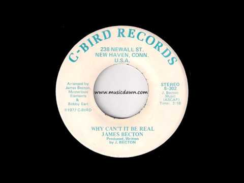 James Becton - Why Can't It Be Real [C-Bird] 1977 Outsider Sweet Soul 45 Video