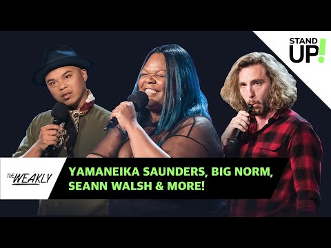 Yamaneika Saunders, Big Norm & Seann Walsh | The Weakly | LOL StandUp!