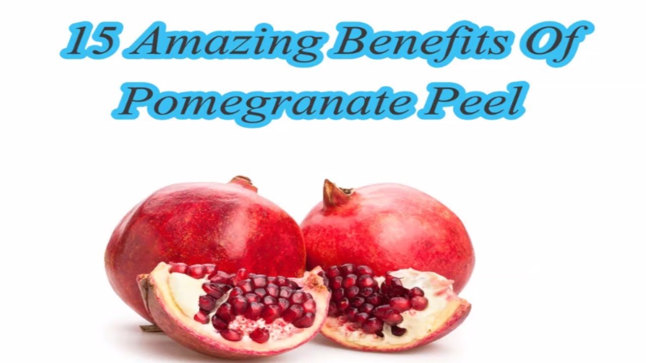 15 Amazing Benefits Of Pomegranate Peel