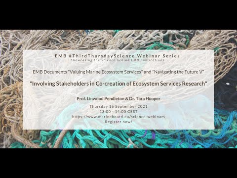 EMB Science Webinar - Involving Stakeholders in Co-Creation of Ecosystem Services Research