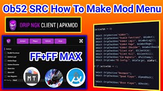 How make mod menu on your name FF + FF MAX Drip client src laked by ngk100k new update ob52