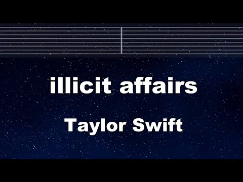 Practice Karaoke♬ illicit affairs - Taylor Swift【With Guide Melody】 Instrumental, Lyric, BGM