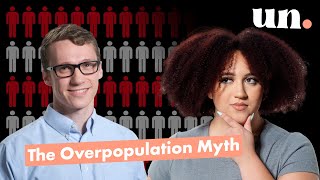 Debunking the “Overpopulation” Myth