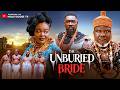 THE UNBURIED BRIDE TRENDING MOVIE UGEZU J UGEZU ANI AMATOSERO 2026 LATEST NOLLYWOOD EPIC MOVIE