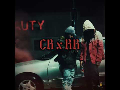CR x RR - CR Louie x Rucci Ru (Official Audio)