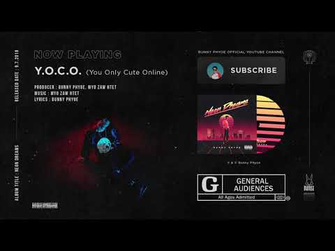 Bunny Phyoe - Y.O.C.O. (You Only Cute Online) [Visualizer]