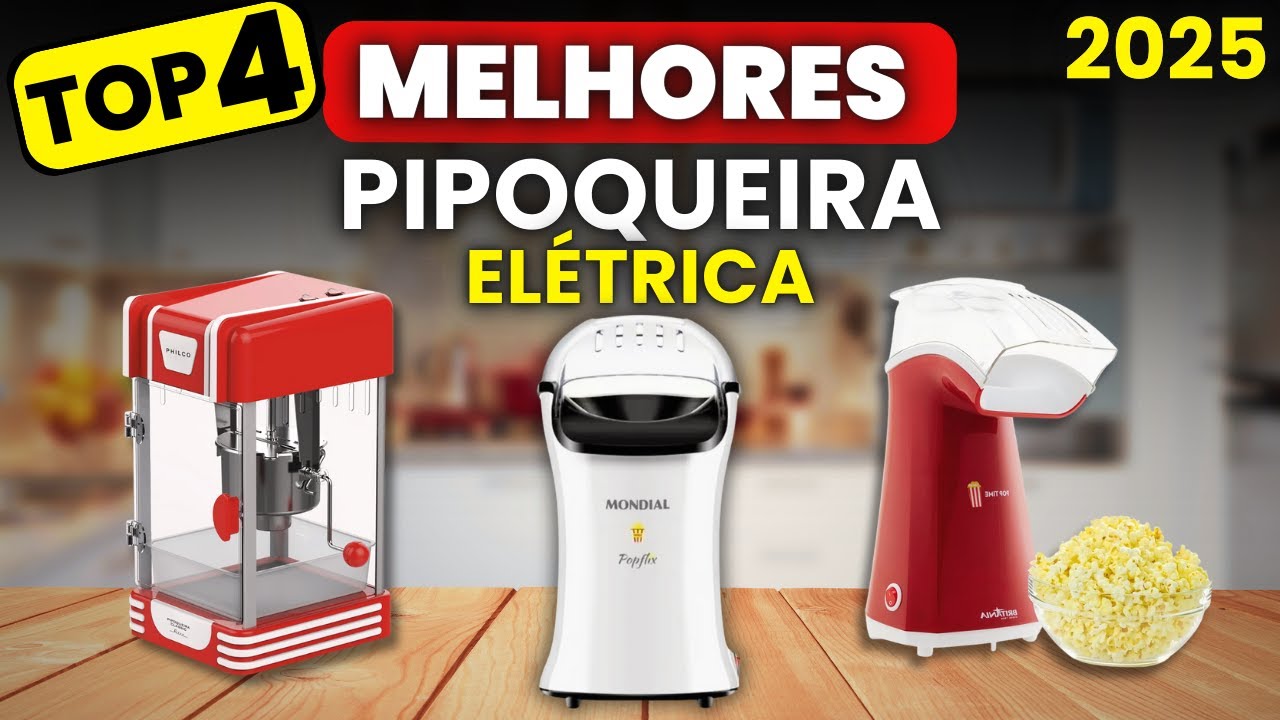 QUAL A MELHOR PIPOQUEIRA ELÉTRICA 2024? TOP 4 Melhores Pipoqueiras Elétricas para Comprar em 2024!