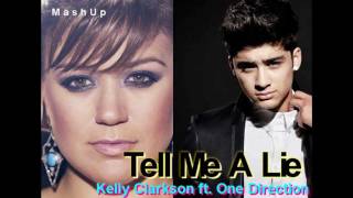 Tell Me A Lie - Kelly Clarkson ft. One Direction MashUp