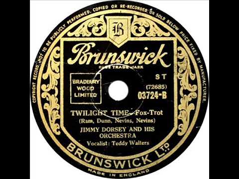 Jimmy Dorsey - Twilight Time (Teddy Walters)