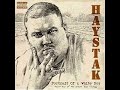 Haystak Fight, Write, Die