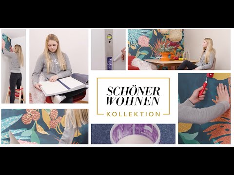 Wie tapeziert man Tapeten der SCHÖNER WOHNEN-Kollektion?