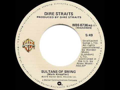 1979 HITS ARCHIVE: Sultans Of Swing - Dire Straits  (stereo 45 U.S. single)