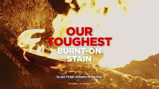 Finish Ultimate Tackles Burnt-On Stains