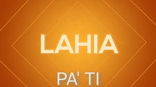 Video Pa' Ti de Lahia Kim 
