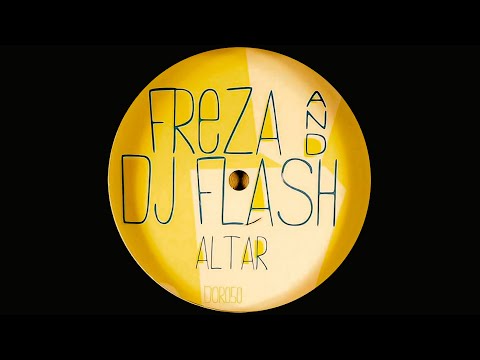 Freza & Dj Flash - Altar (Original mix)