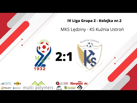 IV LIGA: MKS LĘDZINY 2:1 KUŹNIA USTROŃ