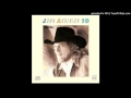 John Anderson - If It Ain't Broke Don't Fix It