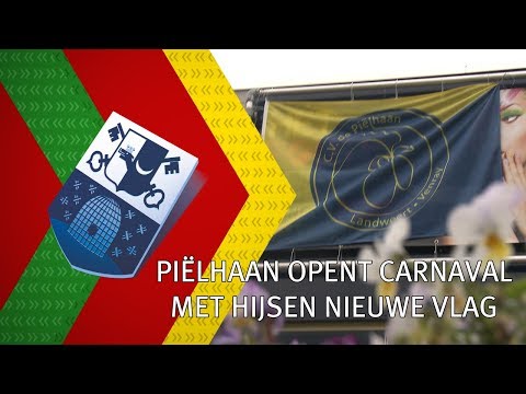 Piëlhaan opent carnavalsseizoen met hijsen nieuwe vlag - 13 november 2017 - Peel en Maas TV Venray
