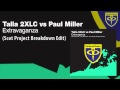 Talla 2XLC vs Paul Miller - Extravaganza (Scot ...