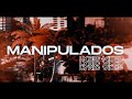 Manipulados