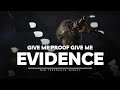 LET IT SHOW THAT I MET WITH YOU GIVE ME EVIDENCE LORD MIN THEOPHILUS SUNDAY CHANTS AND WORSHIP
