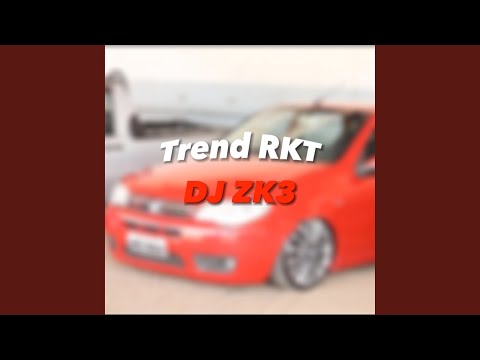 Trend RKT