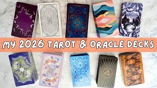 26 Tarot & Oracle Decks I Want to Work With In 2026🤞Deck Collection & Intentions🥰